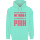 Breast Cancer Awareness In October Pink Childrens Kids Hoodie Peppermint