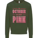 Breast Cancer Awareness In October Pink Kids Sweatshirt Jumper Forest Green