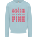 Breast Cancer Awareness In October Pink Kids Sweatshirt Jumper Light Blue