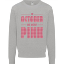 Breast Cancer Awareness In October Pink Kids Sweatshirt Jumper Sports Grey