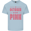 Breast Cancer Awareness In October Pink Kids T-Shirt Childrens Light Blue