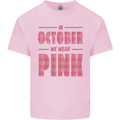 Breast Cancer Awareness In October Pink Kids T-Shirt Childrens Light Pink