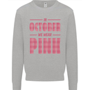 Breast Cancer Awareness In October Pink Mens Sweatshirt Jumper Sports Grey