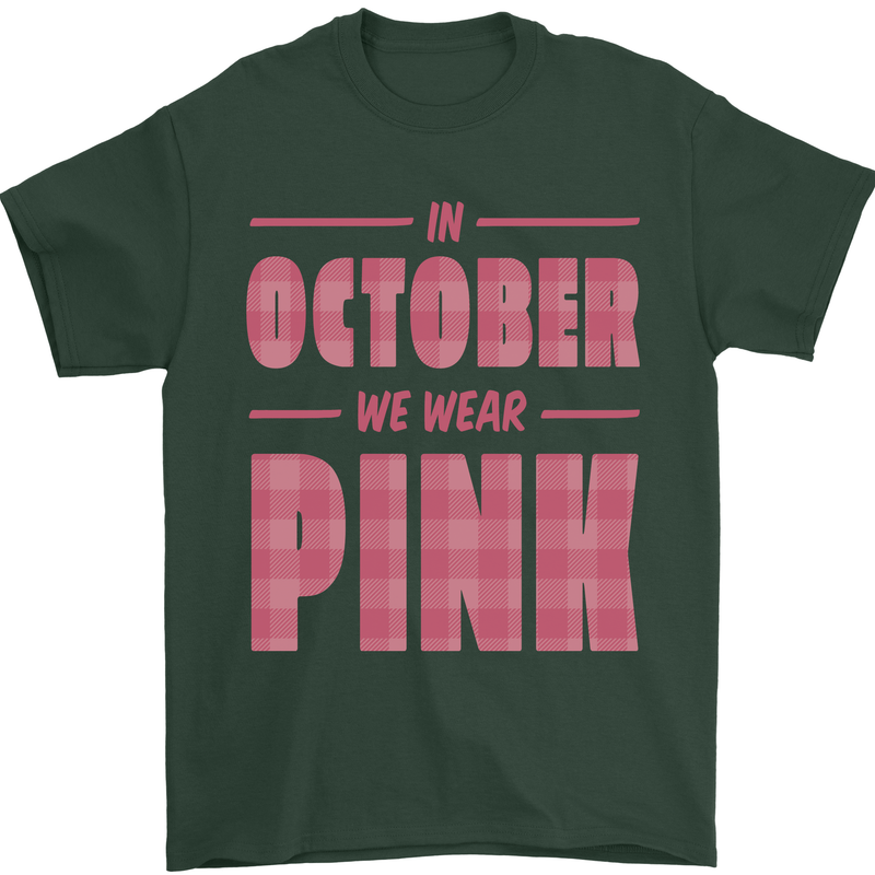 Breast Cancer Awareness In October Pink Mens T-Shirt 100% Cotton Forest Green