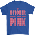 Breast Cancer Awareness In October Pink Mens T-Shirt 100% Cotton Royal Blue