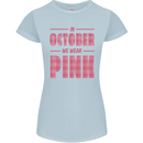 Breast Cancer Awareness In October Pink Womens Petite Cut T-Shirt Light Blue
