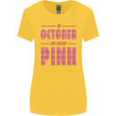 Breast Cancer Awareness In October Pink Womens Wider Cut T-Shirt Yellow