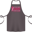 Breast Cancer Awareness Nobody Fights Alone Cotton Apron 100% Organic Dark Grey