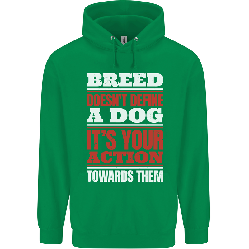 Breed Doesn't Define a Dog Actions Do Childrens Kids Hoodie Irish Green