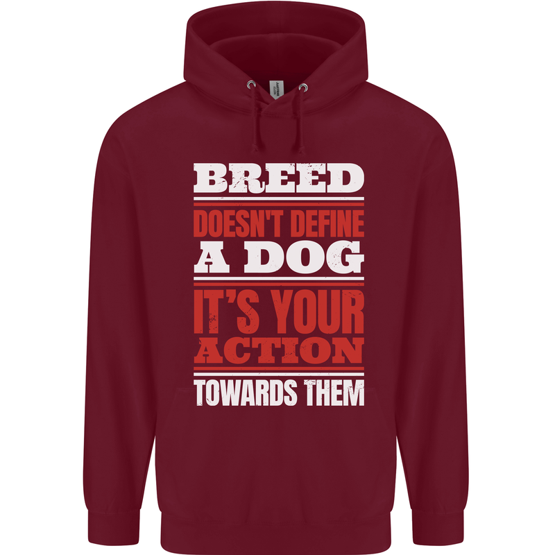 Breed Doesn't Define a Dog Actions Do Childrens Kids Hoodie Maroon