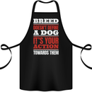 Breed Doesn't Define a Dog Actions Do Cotton Apron 100% Organic Black