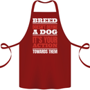 Breed Doesn't Define a Dog Actions Do Cotton Apron 100% Organic Maroon