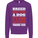 Breed Doesn't Define a Dog Actions Do Kids Sweatshirt Jumper Purple