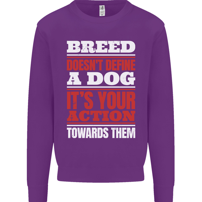 Breed Doesn't Define a Dog Actions Do Kids Sweatshirt Jumper Purple