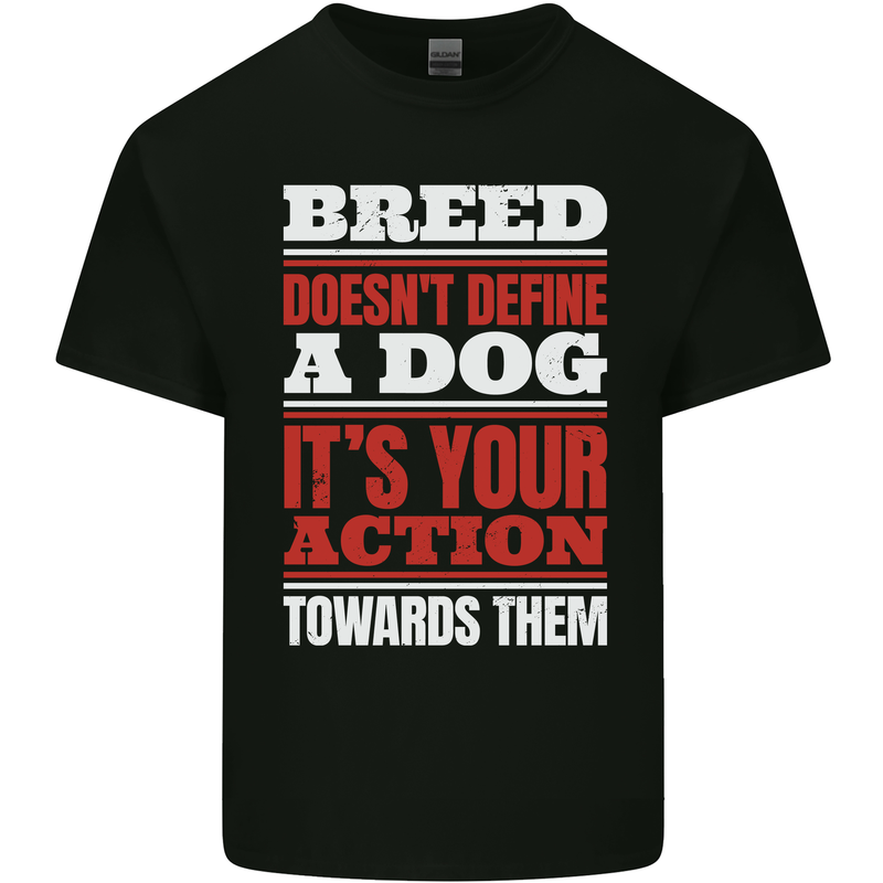 Breed Doesn't Define a Dog Actions Do Kids T-Shirt Childrens Black