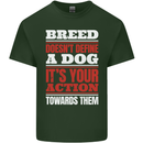 Breed Doesn't Define a Dog Actions Do Mens Cotton T-Shirt Tee Top Forest Green