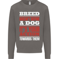 Breed Doesn't Define a Dog Actions Do Mens Sweatshirt Jumper Charcoal