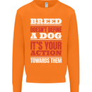 Breed Doesn't Define a Dog Actions Do Mens Sweatshirt Jumper Orange