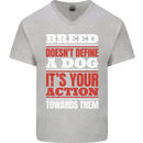 Breed Doesn't Define a Dog Actions Do Mens V-Neck Cotton T-Shirt Sports Grey