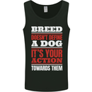 Breed Doesn't Define a Dog Actions Do Mens Vest Tank Top Black