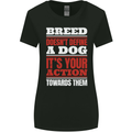 Breed Doesn't Define a Dog Actions Do Womens Wider Cut T-Shirt Black