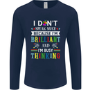 Brilliant & Busy Thinking Autism Autistic Mens Long Sleeve T-Shirt Navy Blue