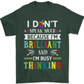 Brilliant & Busy Thinking Autism Autistic Mens T-Shirt Cotton Gildan Forest Green