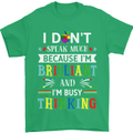 Brilliant & Busy Thinking Autism Autistic Mens T-Shirt Cotton Gildan Irish Green