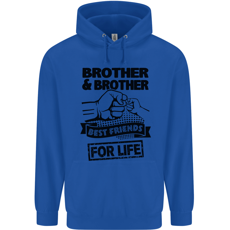 Brother & Brother Friends for Life Funny Childrens Kids Hoodie Royal Blue