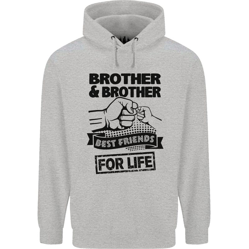 Brother & Brother Friends for Life Funny Childrens Kids Hoodie Sports Grey