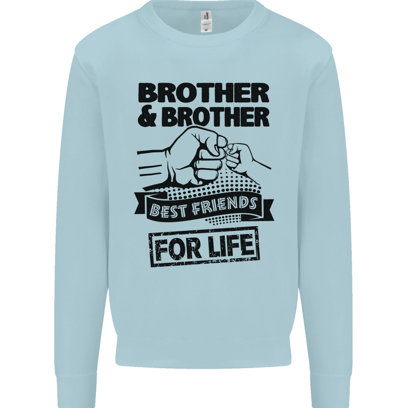 Brother & Brother Friends for Life Funny Kids Sweatshirt Jumper Light Blue