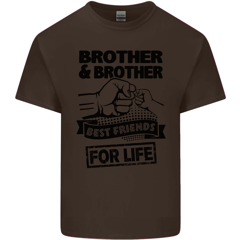 Brother & Brother Friends for Life Funny Mens Cotton T-Shirt Tee Top Dark Chocolate