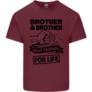 Brother & Brother Friends for Life Funny Mens Cotton T-Shirt Tee Top Maroon