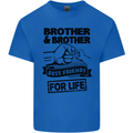 Brother & Brother Friends for Life Funny Mens Cotton T-Shirt Tee Top Royal Blue