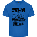 Brother & Brother Friends for Life Funny Mens Cotton T-Shirt Tee Top Royal Blue