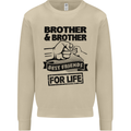 Brother & Brother Friends for Life Funny Mens Sweatshirt Jumper Sand