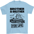 Brother & Brother Friends for Life Funny Mens T-Shirt Cotton Gildan Light Blue