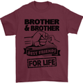 Brother & Brother Friends for Life Funny Mens T-Shirt Cotton Gildan Maroon