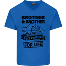 Brother & Brother Friends for Life Funny Mens V-Neck Cotton T-Shirt Royal Blue