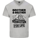 Brother & Brother Friends for Life Funny Mens V-Neck Cotton T-Shirt Sports Grey