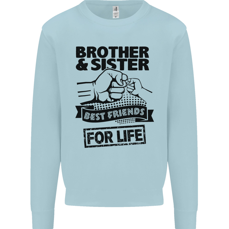 Brother & Sister Best Friends Siblings Mens Sweatshirt Jumper Light Blue