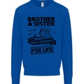 Brother & Sister Best Friends Siblings Mens Sweatshirt Jumper Royal Blue