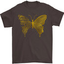 Butterfly Inspirational Quote Rhopalocera Mens T-Shirt Cotton Gildan Dark Chocolate