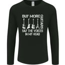 Buy More Guitars Say the Voices Funny Mens Long Sleeve T-Shirt Black