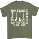 Buy More Guitars Say the Voices Funny Mens T-Shirt Cotton Gildan Military Green