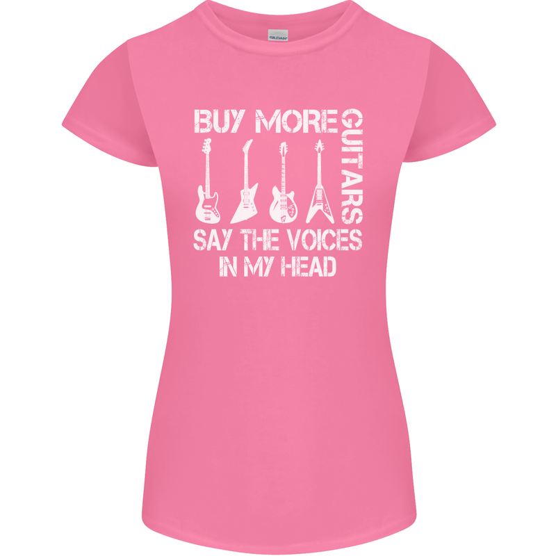 Buy More Guitars Say the Voices Funny Womens Petite Cut T-Shirt Azalea