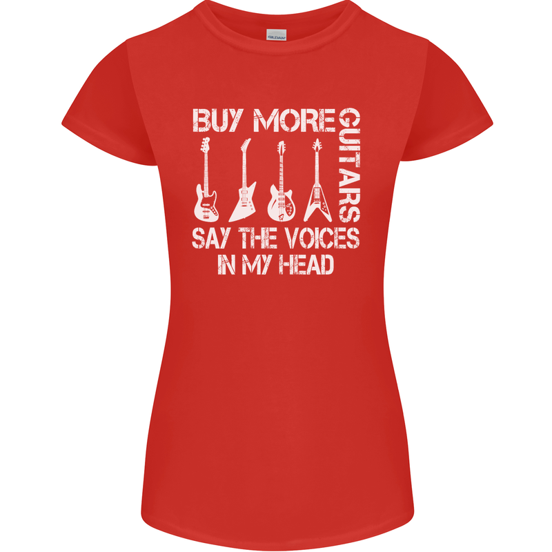 Buy More Guitars Say the Voices Funny Womens Petite Cut T-Shirt Red