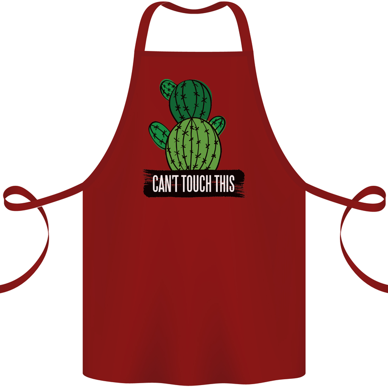 Cactus Can't Touch This Funny Gardening Cotton Apron 100% Organic Maroon