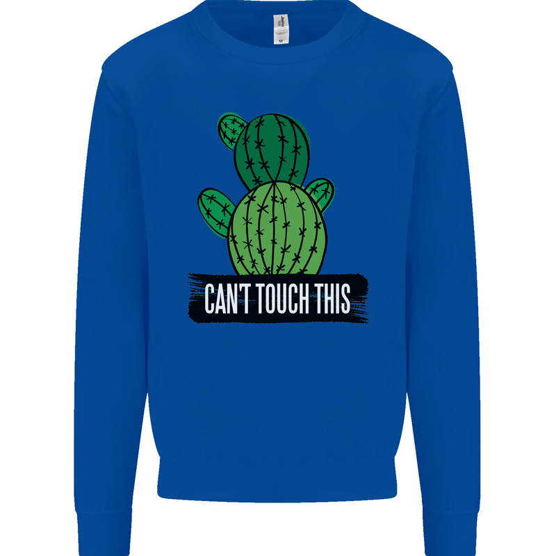 Cactus Can't Touch This Funny Gardening Mens Sweatshirt Jumper Royal Blue