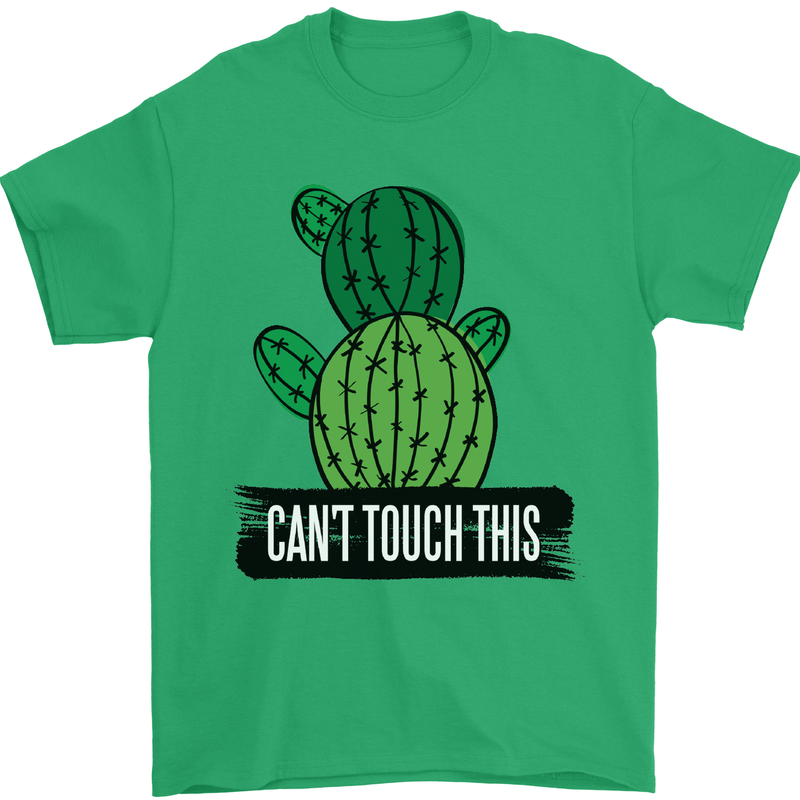 Cactus Can't Touch This Funny Gardening Mens T-Shirt Cotton Gildan Irish Green